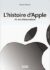 L'Histoire d'Apple - Stratégie - Success Story